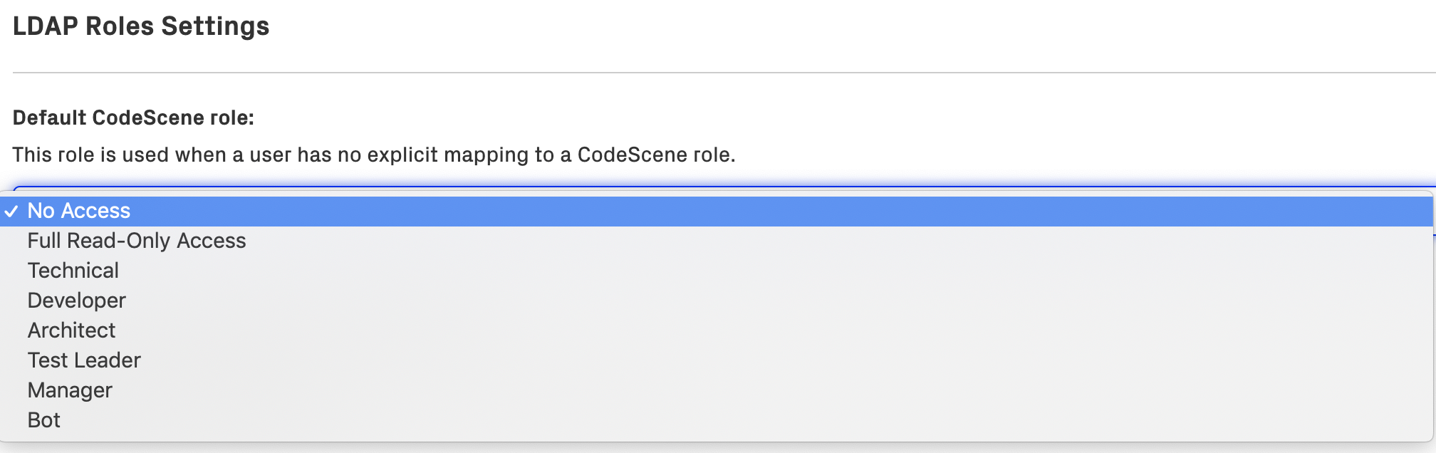 LDAP Roles Settings - default role: "No Access"